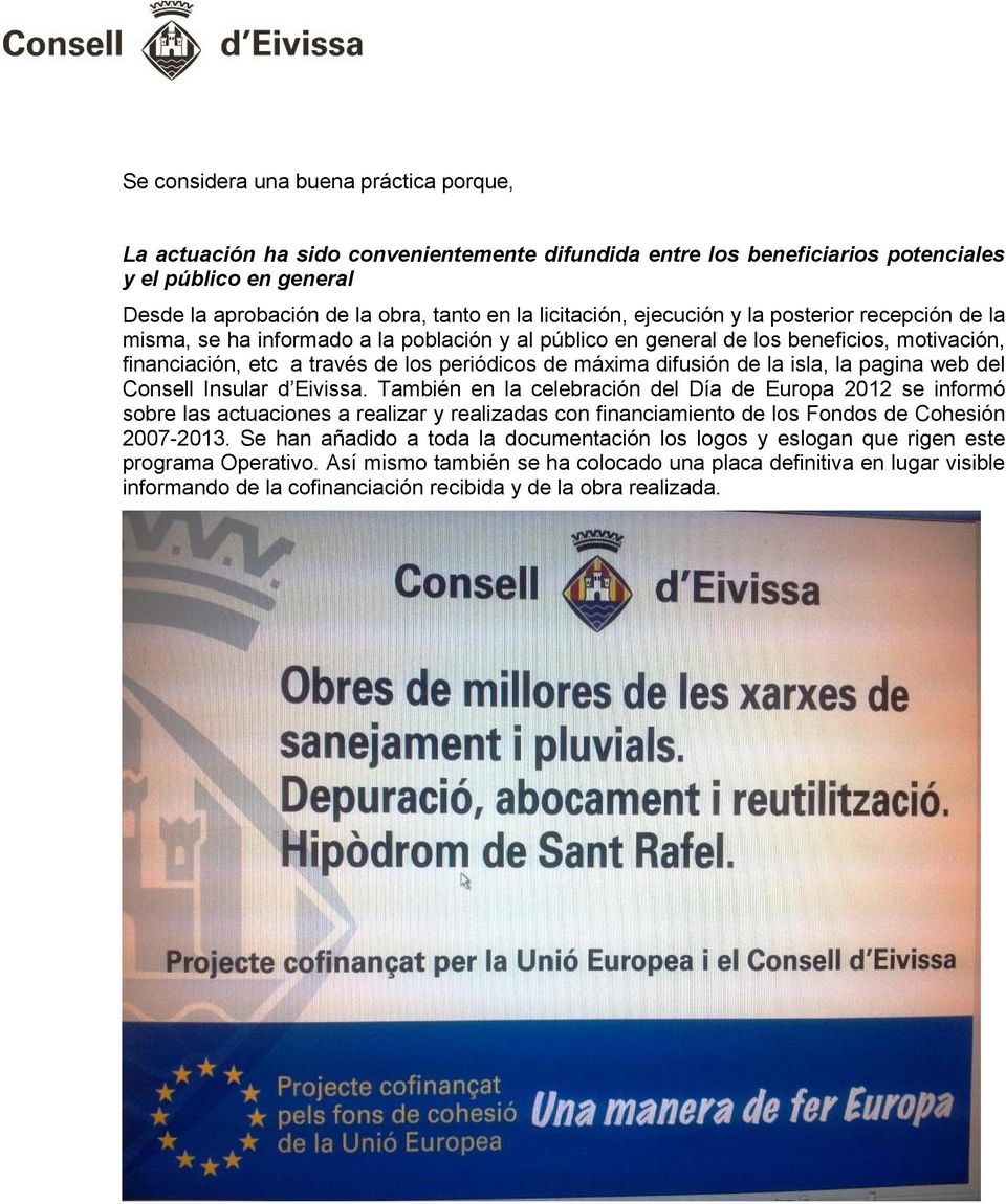máxima difusión de la isla, la pagina web del Consell Insular d Eivissa.