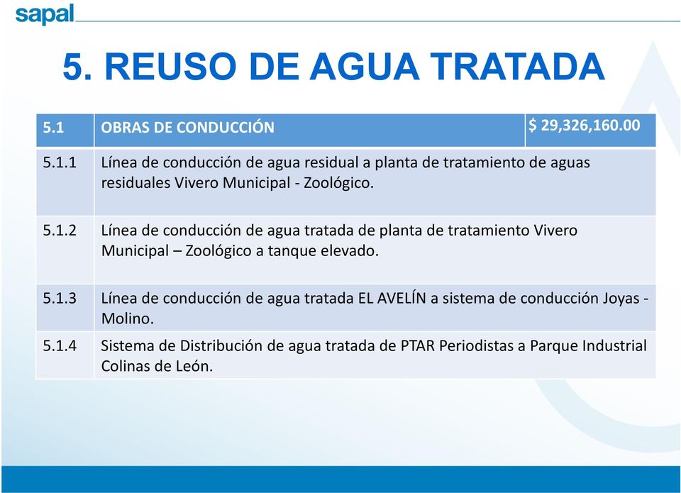 0.00 5.1.1 Línea de conducción de agua residual a planta de tratamiento de aguas residuales Vivero Municipal - Zoológico.