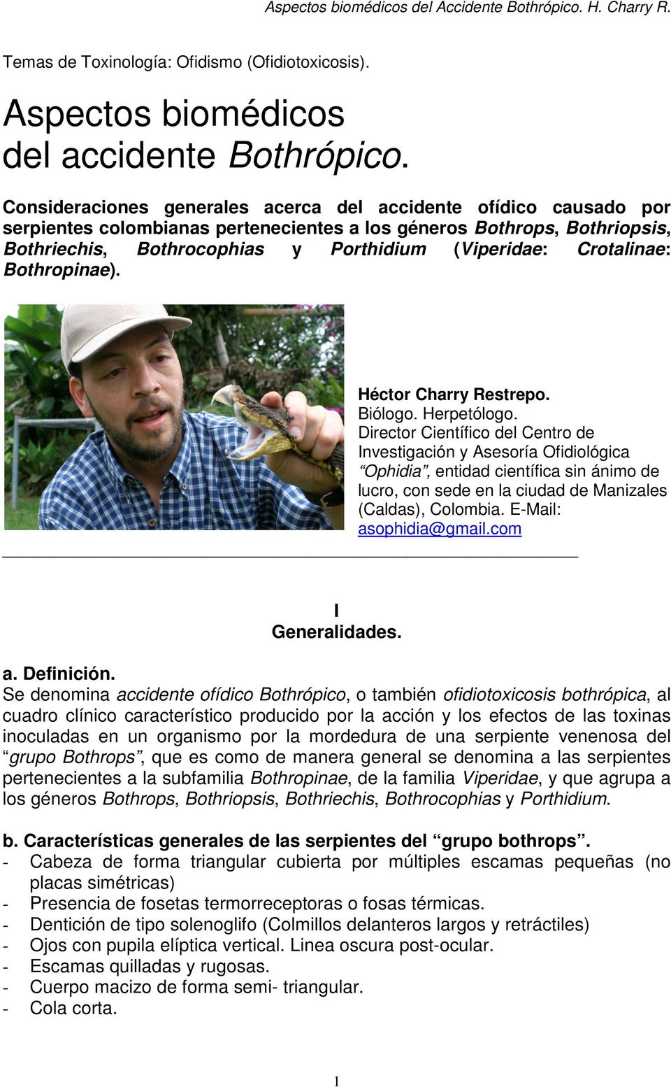 Crotalinae: Bothropinae). Héctor Charry Restrepo. Biólogo. Herpetólogo.