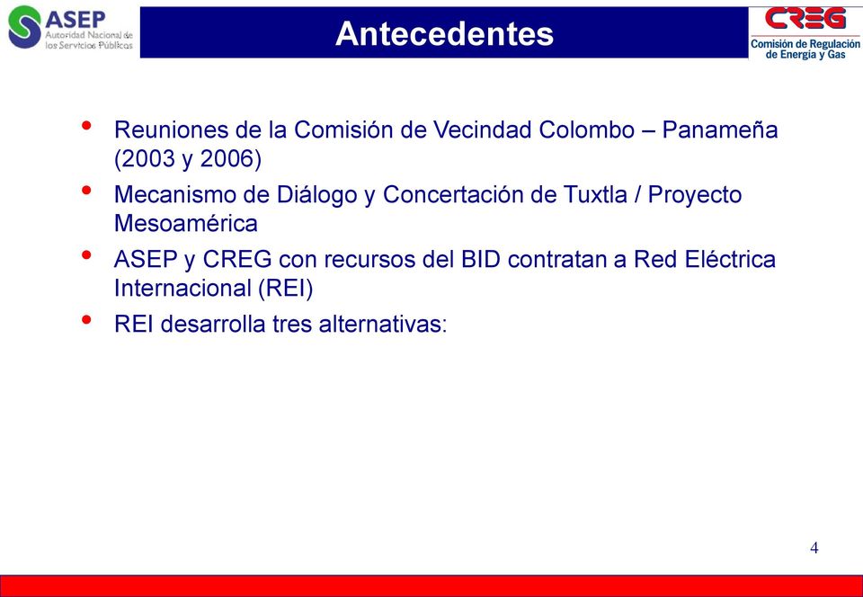 Tuxtla / Proyecto Mesoamérica ASEP y CREG con recursos del BID