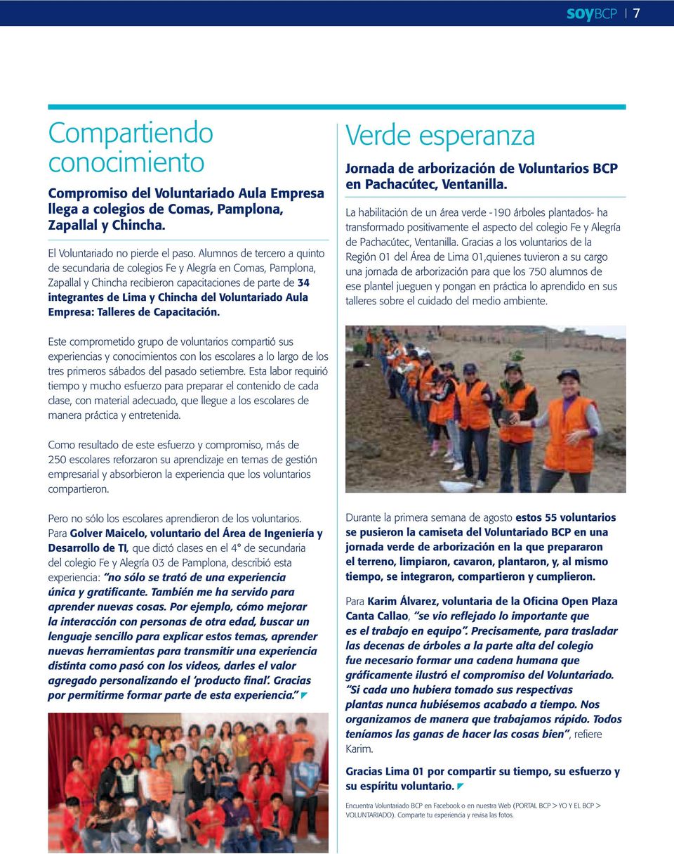Empresa: Talleres de Capacitación. Verde esperanza Jornada de arborización de Voluntarios BCP en Pachacútec, Ventanilla.