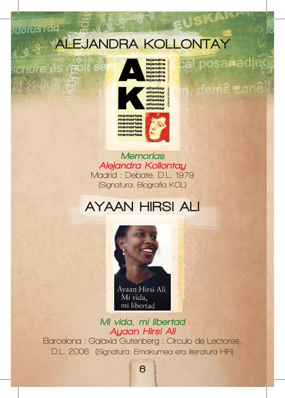 libertad Ayaan Hirsi Ali Barcelona : Galaxia Gutenberg : Círculo