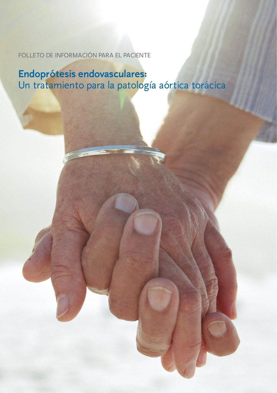 endovasculares: Un