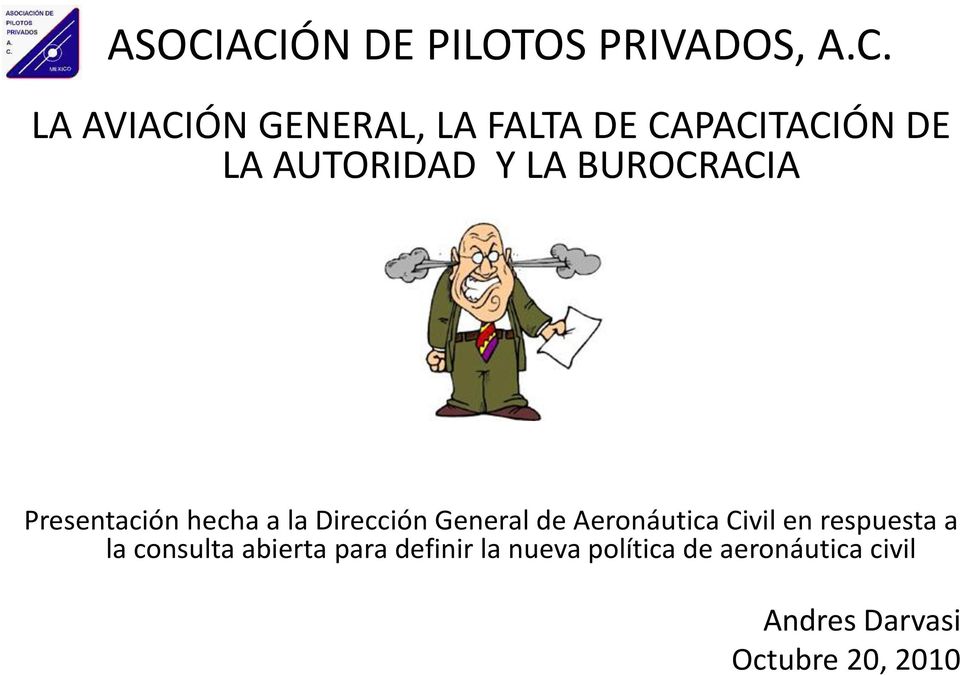 Aeronáutica Civil en respuesta a la consulta abierta para definir