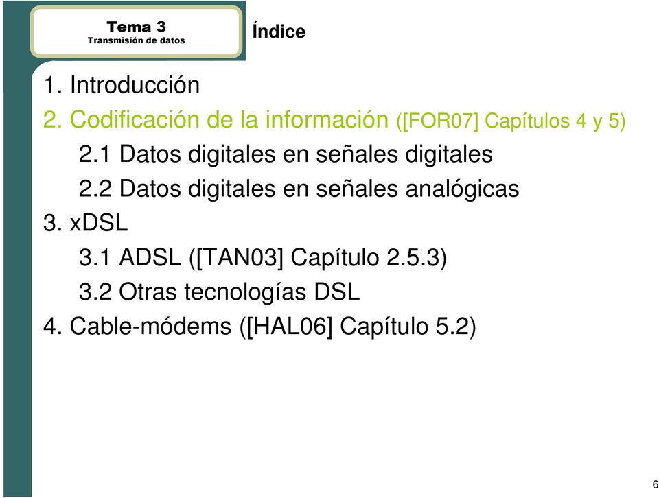 1 Datos digitales en señales digitales 2.