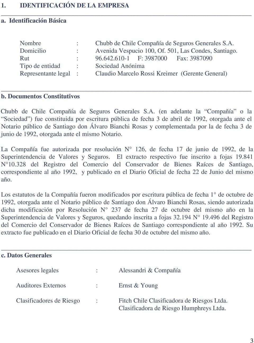 Documentos Constitutivos Chubb de Chile Compañía de Seguros Generales S.A.