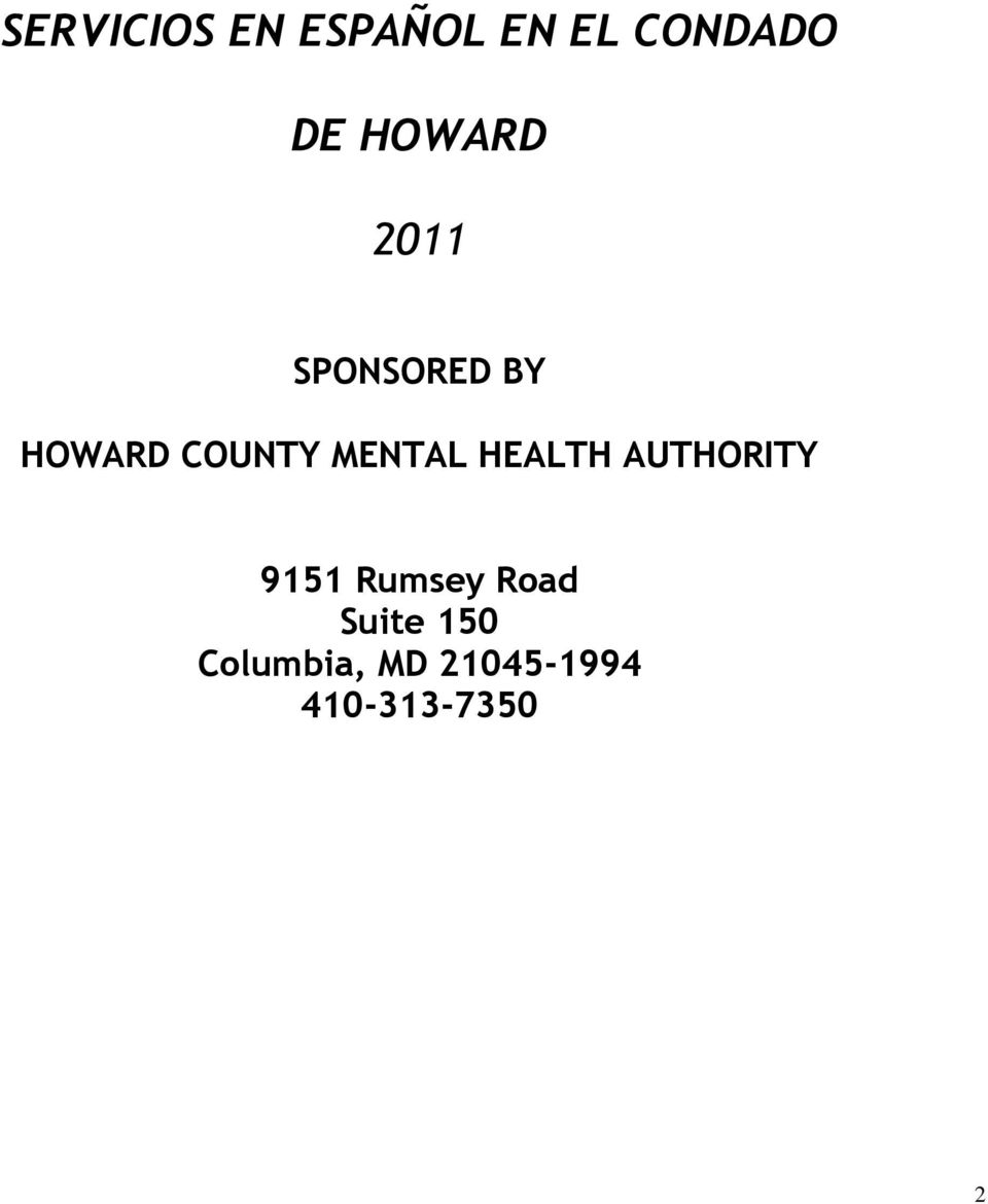MENTAL HEALTH AUTHORITY 9151 Rumsey Road