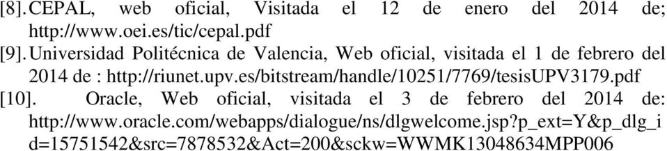 es/bitstream/handle/025/7769/tesisupv379.pdf [0].