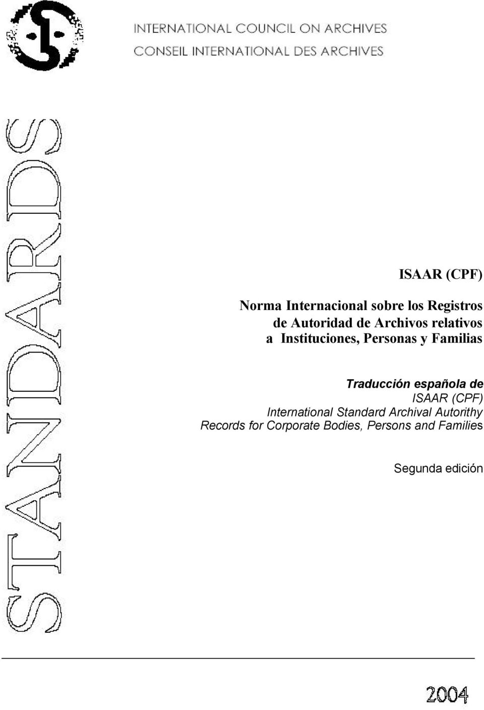Traducción española de ISAAR (CPF) International Standard Archival