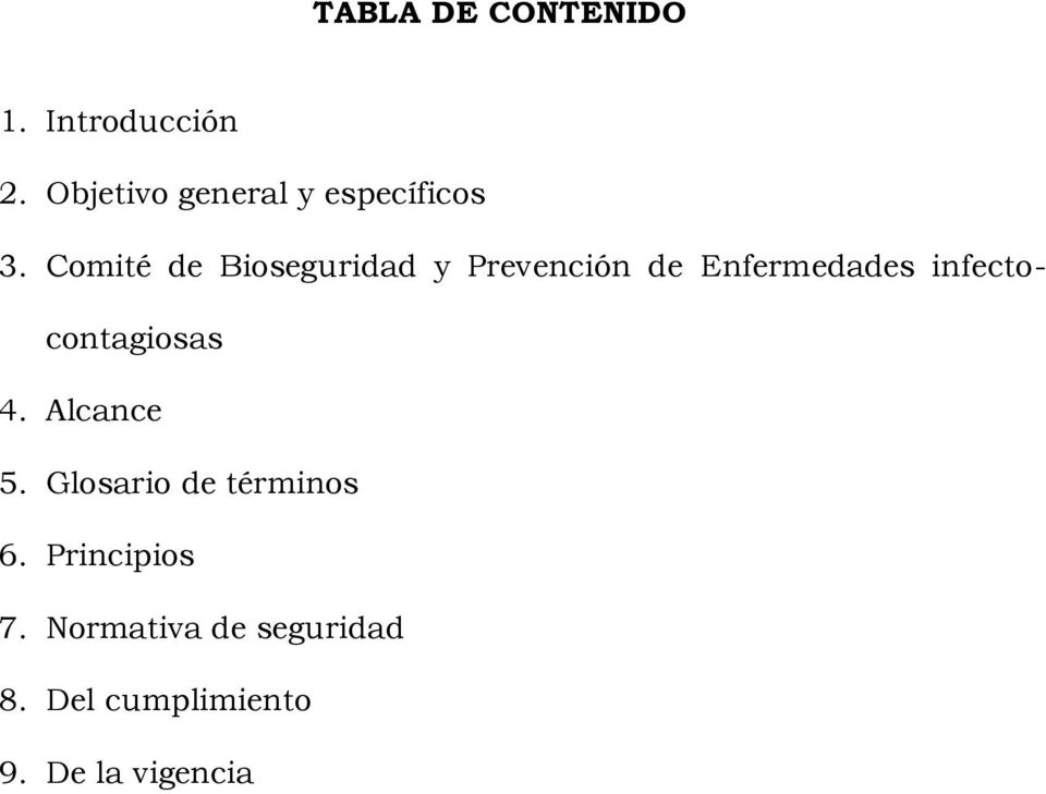 Comité de Bioseguridad y Prevención de Enfermedades