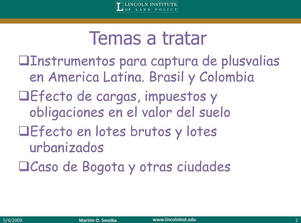Brasil y Colombia Efecto de cargas, impuestos y obligaciones en