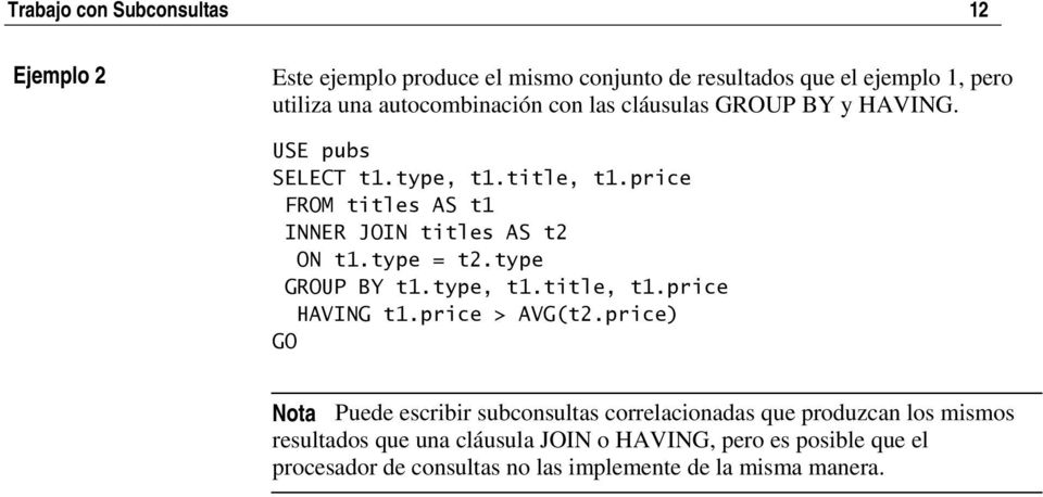 type = t2.type GROUP BY t1.type, t1.title, t1.price HAVING t1.price > AVG(t2.