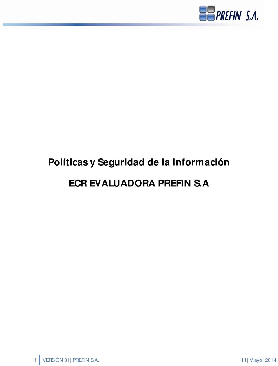 EVALUADORA PREFIN S.
