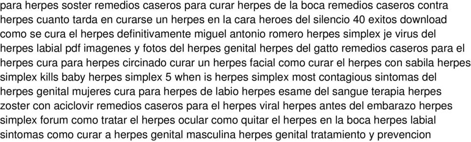 circinado curar un herpes facial como curar el herpes con sabila herpes simplex kills baby herpes simplex 5 when is herpes simplex most contagious sintomas del herpes genital mujeres cura para herpes