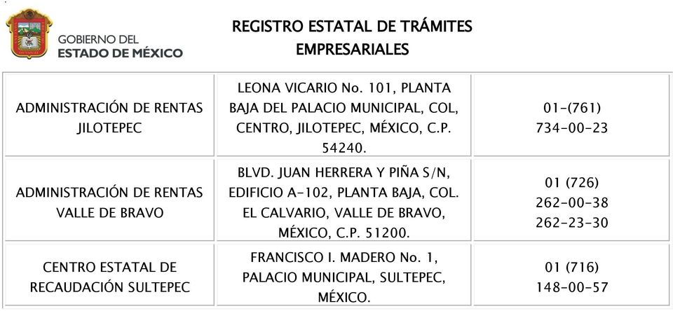 JUAN HERRERA Y PIÑA S/N, EDIFICIO A-102, PLANTA BAJA, COL. EL CALVARIO, VALLE DE BRAVO, MÉXICO, C.P. 51200.