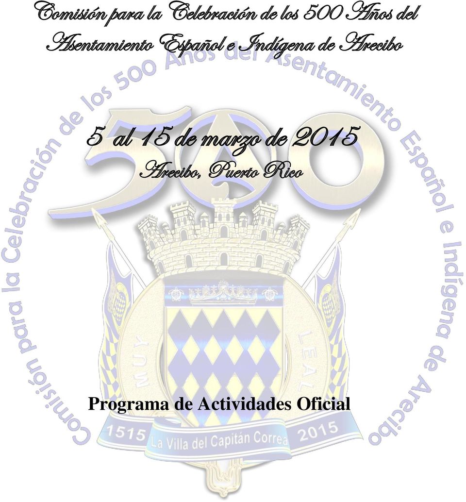 de Arecibo 5 al 15 de marzo de 2015