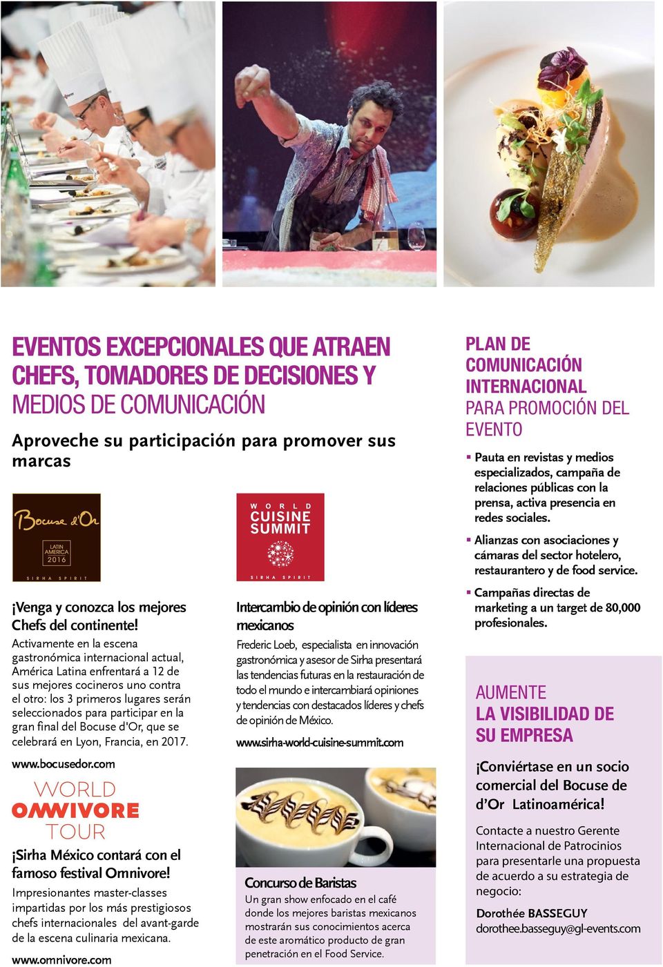 Activamente en la escena gastronómica internacional actual, América Latina enfrentará a 12 de sus mejores cocineros uno contra el otro: los 3 primeros lugares serán seleccionados para participar en