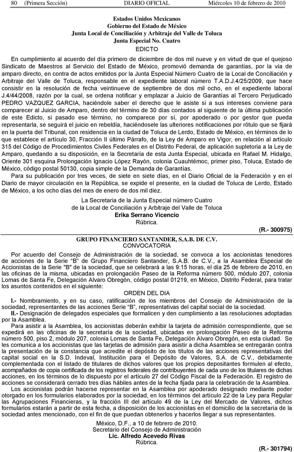garantías, por la vía de amparo directo, en contra de actos emitidos por la Junta Especial Número Cuatro de la Local de Conciliación y Arbitraje del Valle de Toluca, responsable en el expediente