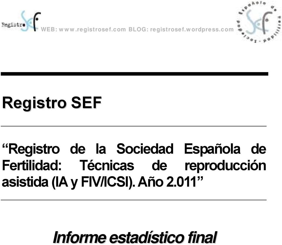 com Registro SEF Registro de la Sociedad Española