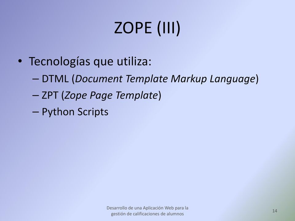 Template Markup Language) ZPT