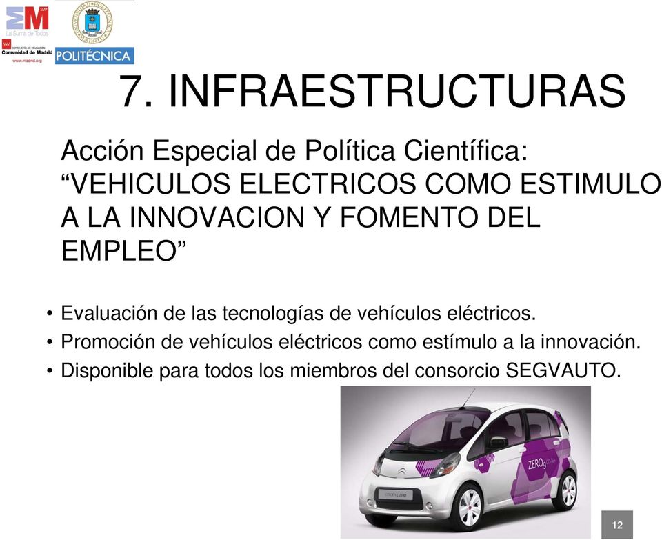 las tecnologías de vehículos eléctricos.
