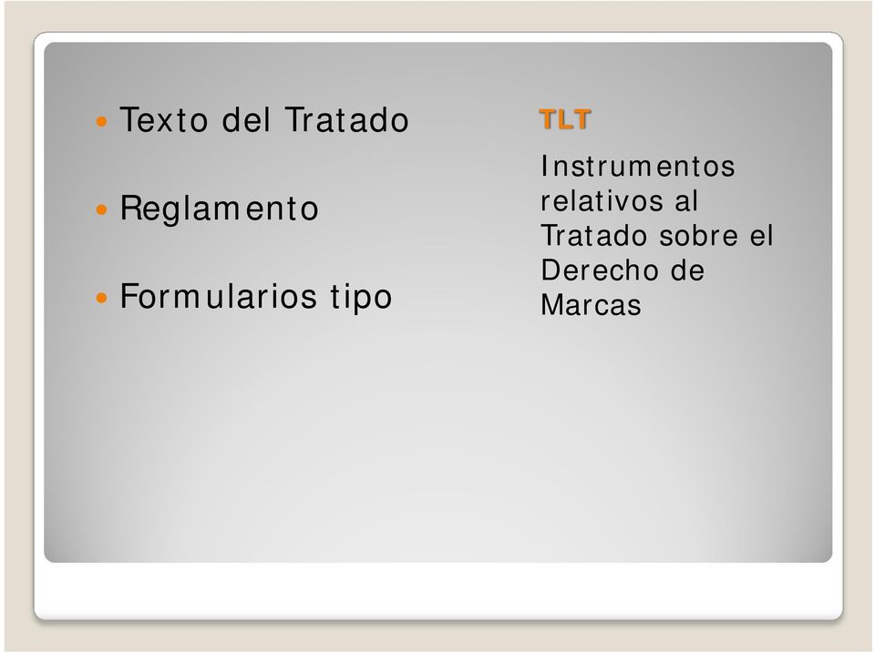 TLT Instrumentos relativos