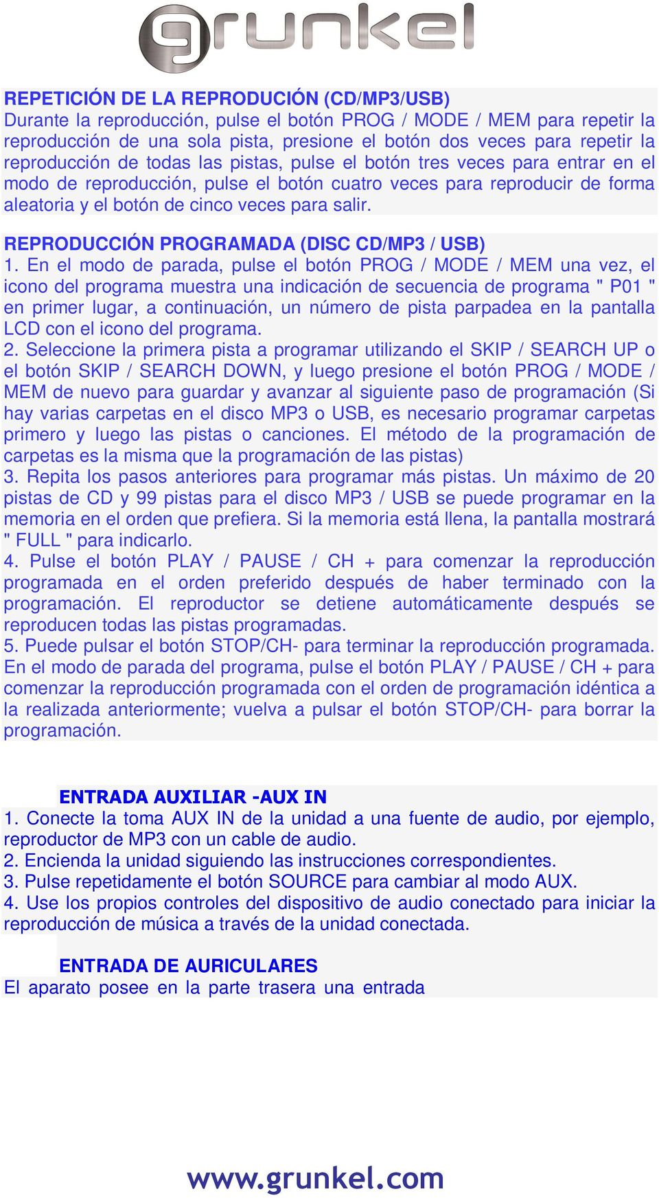 REPRODUCCIÓN PROGRAMADA (DISC CD/MP3 / USB) 1.