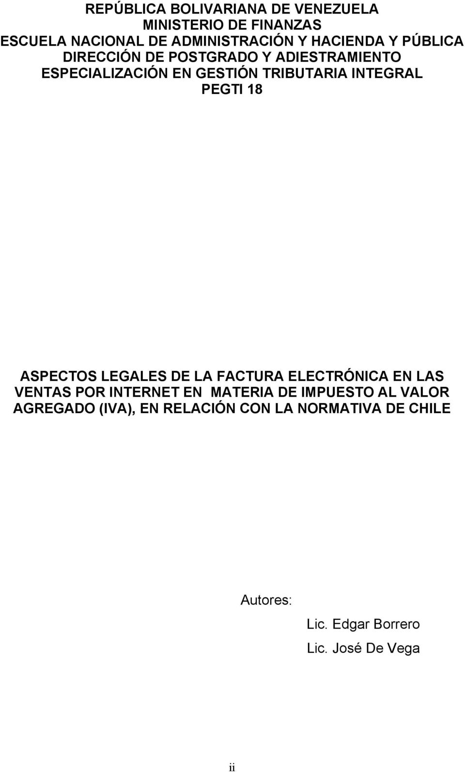 18 ASPECTOS LEGALES DE LA FACTURA ELECTRÓNICA EN LAS VENTAS POR INTERNET EN MATERIA DE IMPUESTO AL