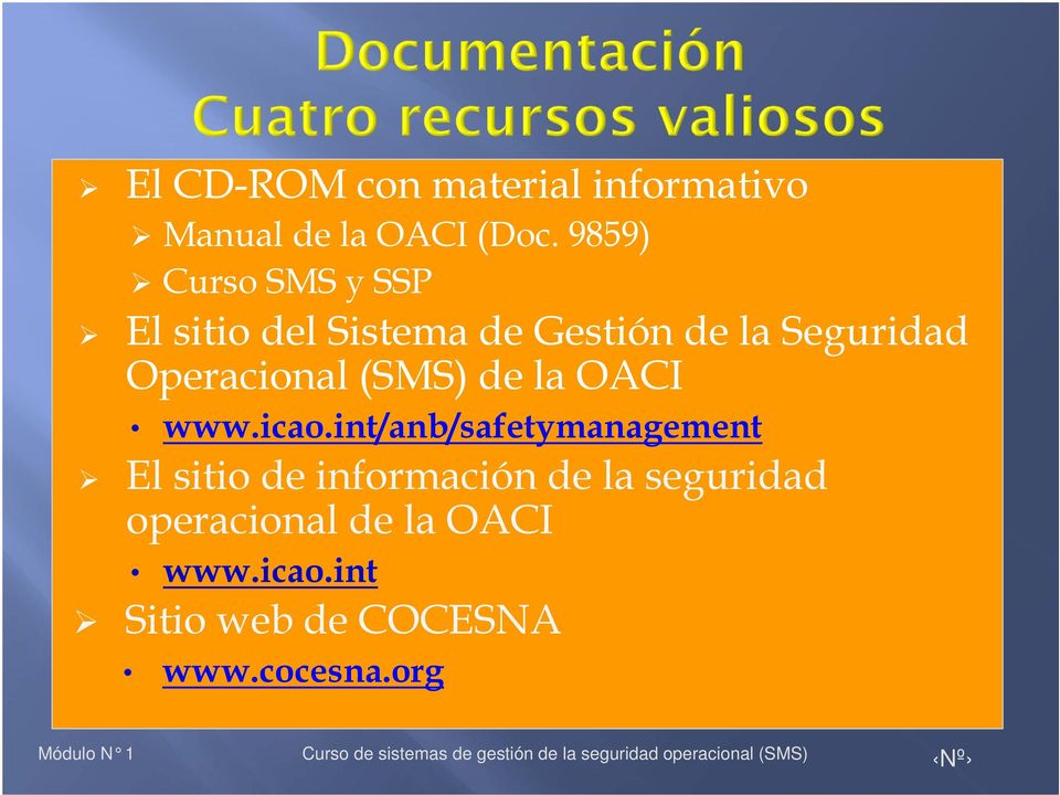 Operacional (SMS) de la OACI www.icao.