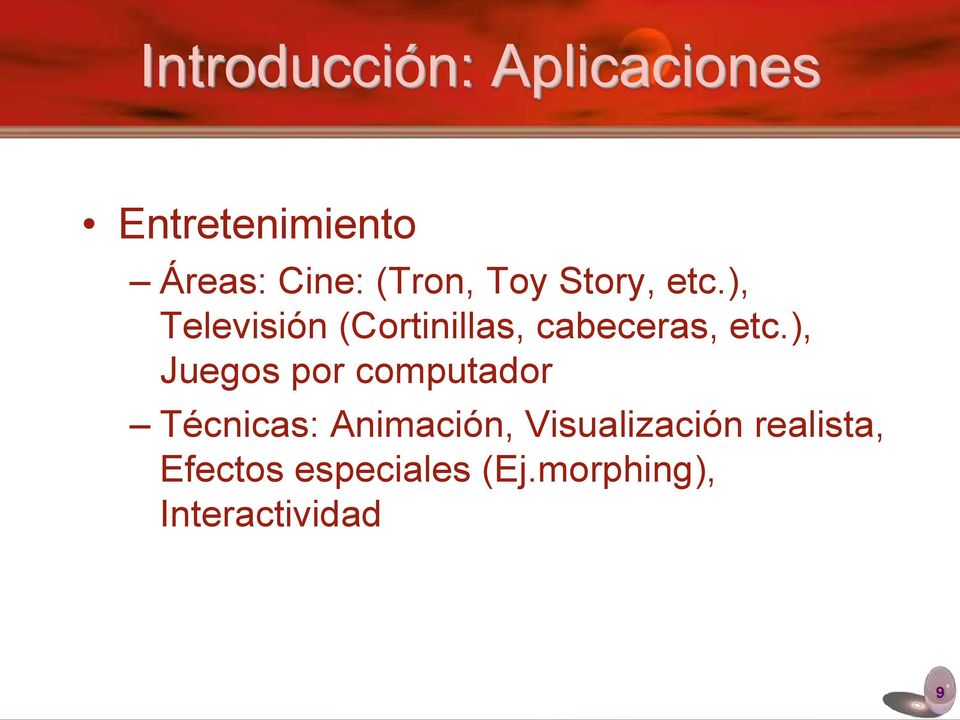 ), Televisión (Cortinillas, cabeceras, etc.