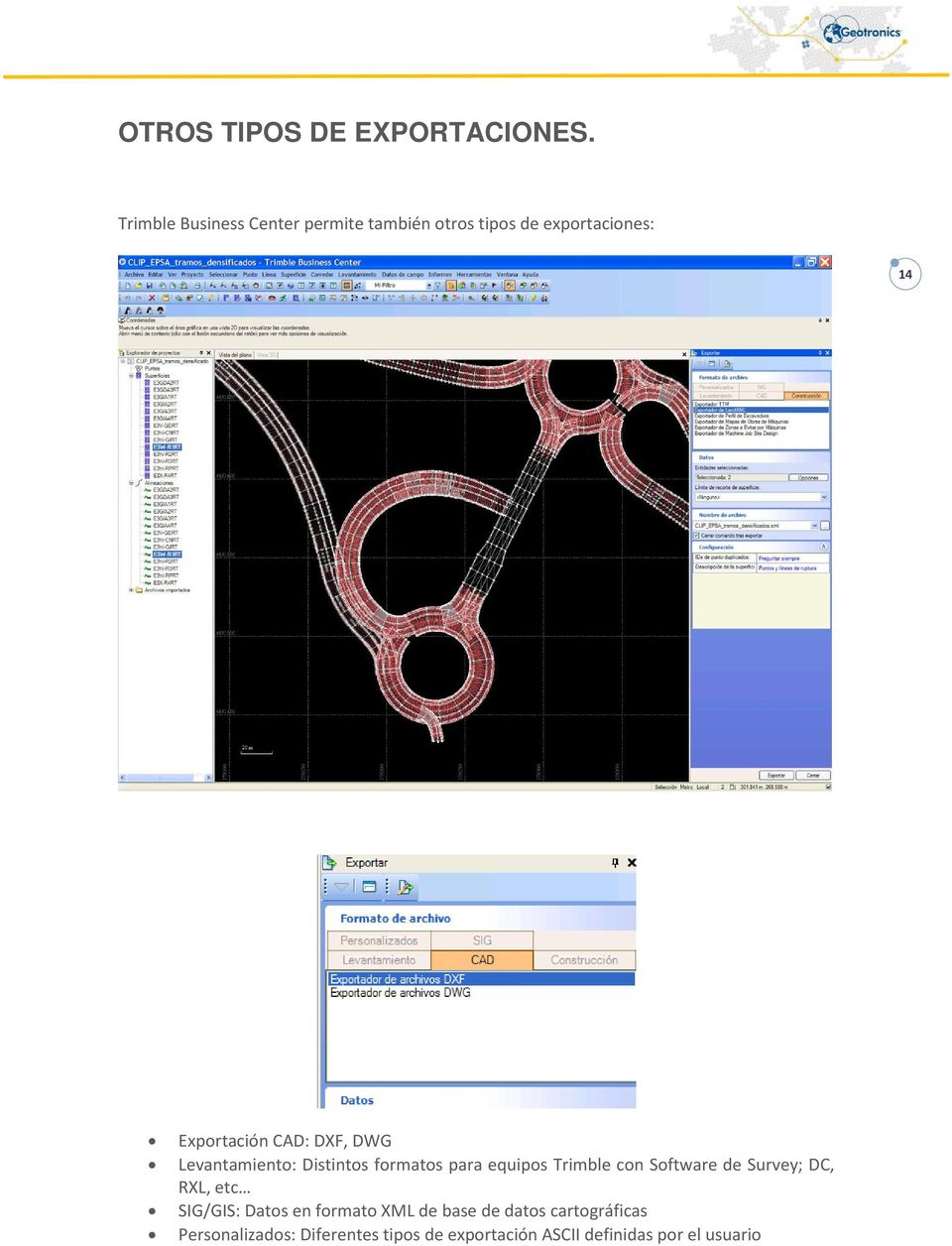 DXF, DWG Levantamiento: Distintos formatos para equipos Trimble con Software de Survey;