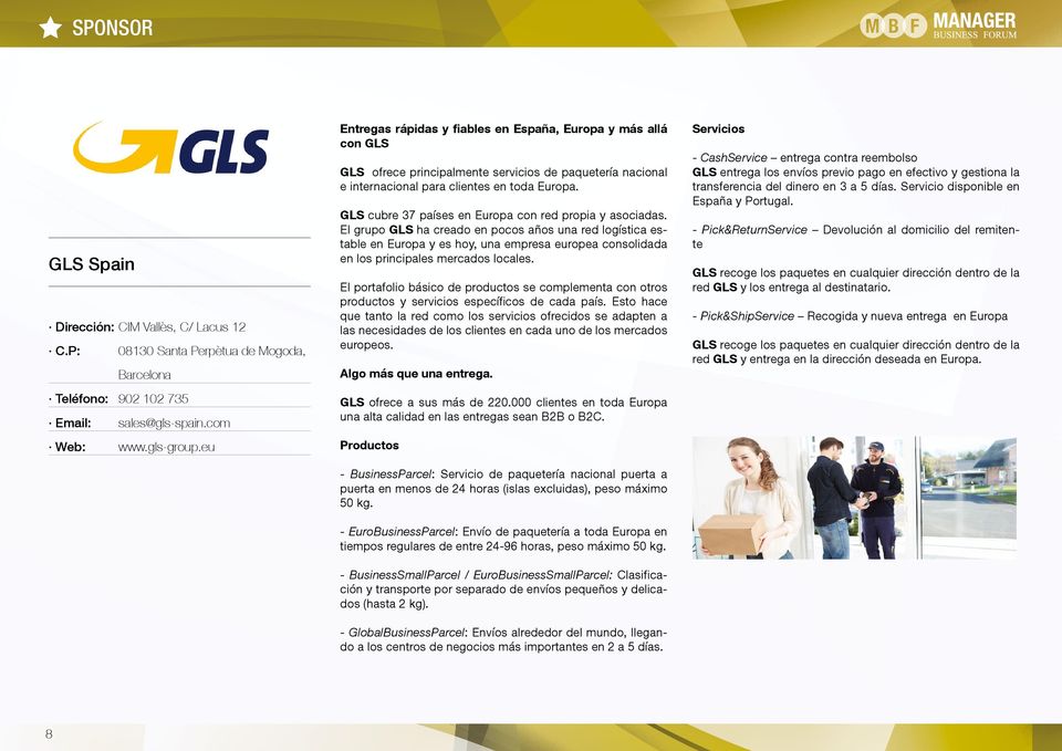 GLS cubre 37 países en Europa con red propia y asociadas.
