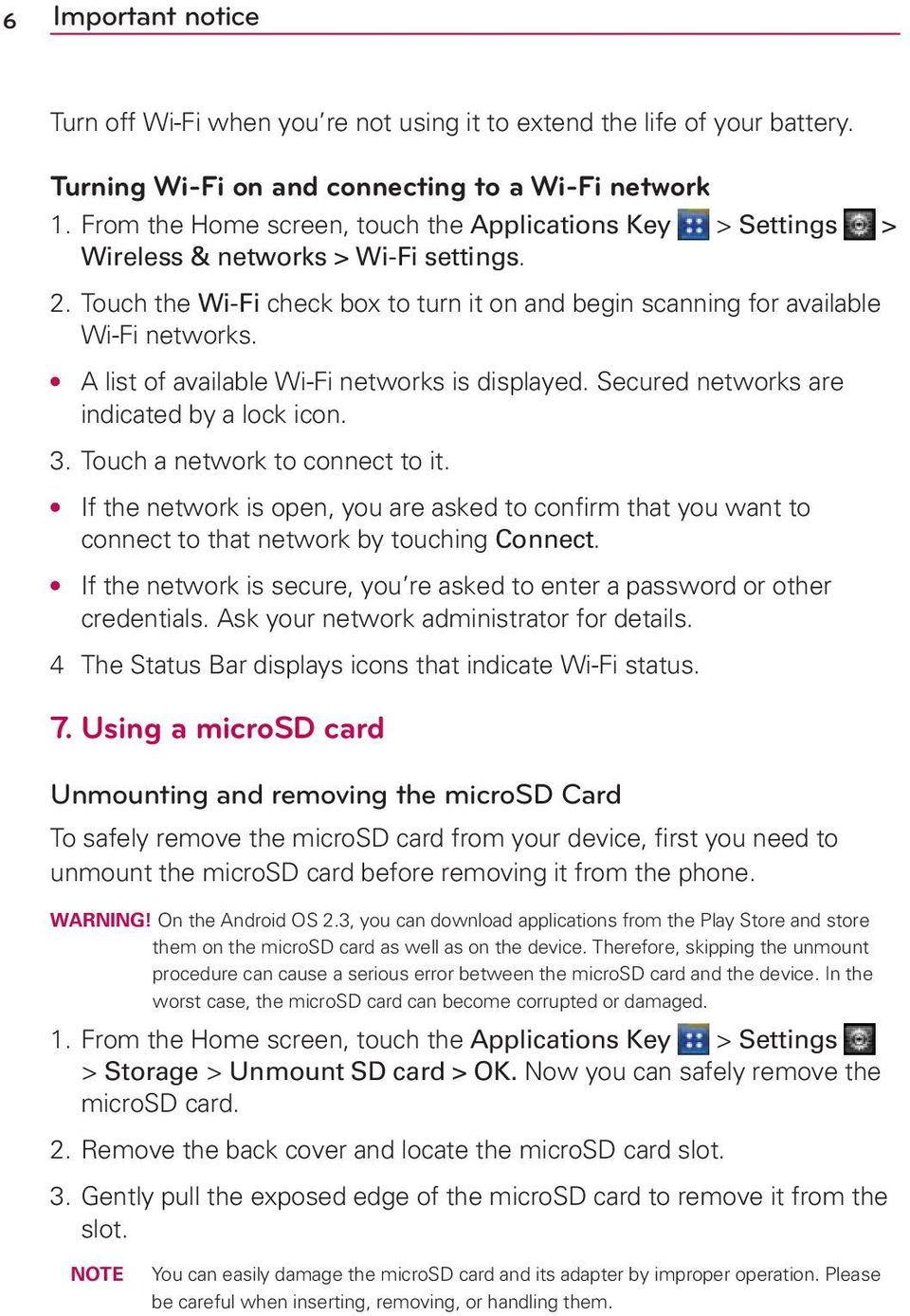 A list of available Wi-Fi networks is displayed. Secured networks are indicated by a lock icon. 3. Touch a network to connect to it.