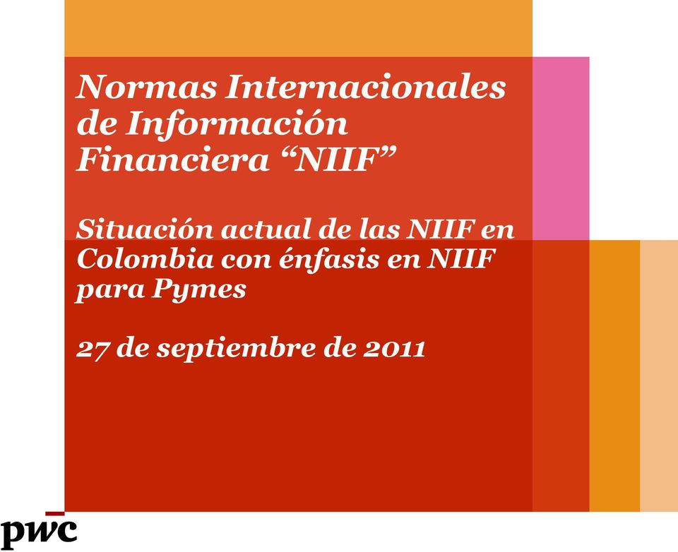 las NIIF en Colombia con énfasis en