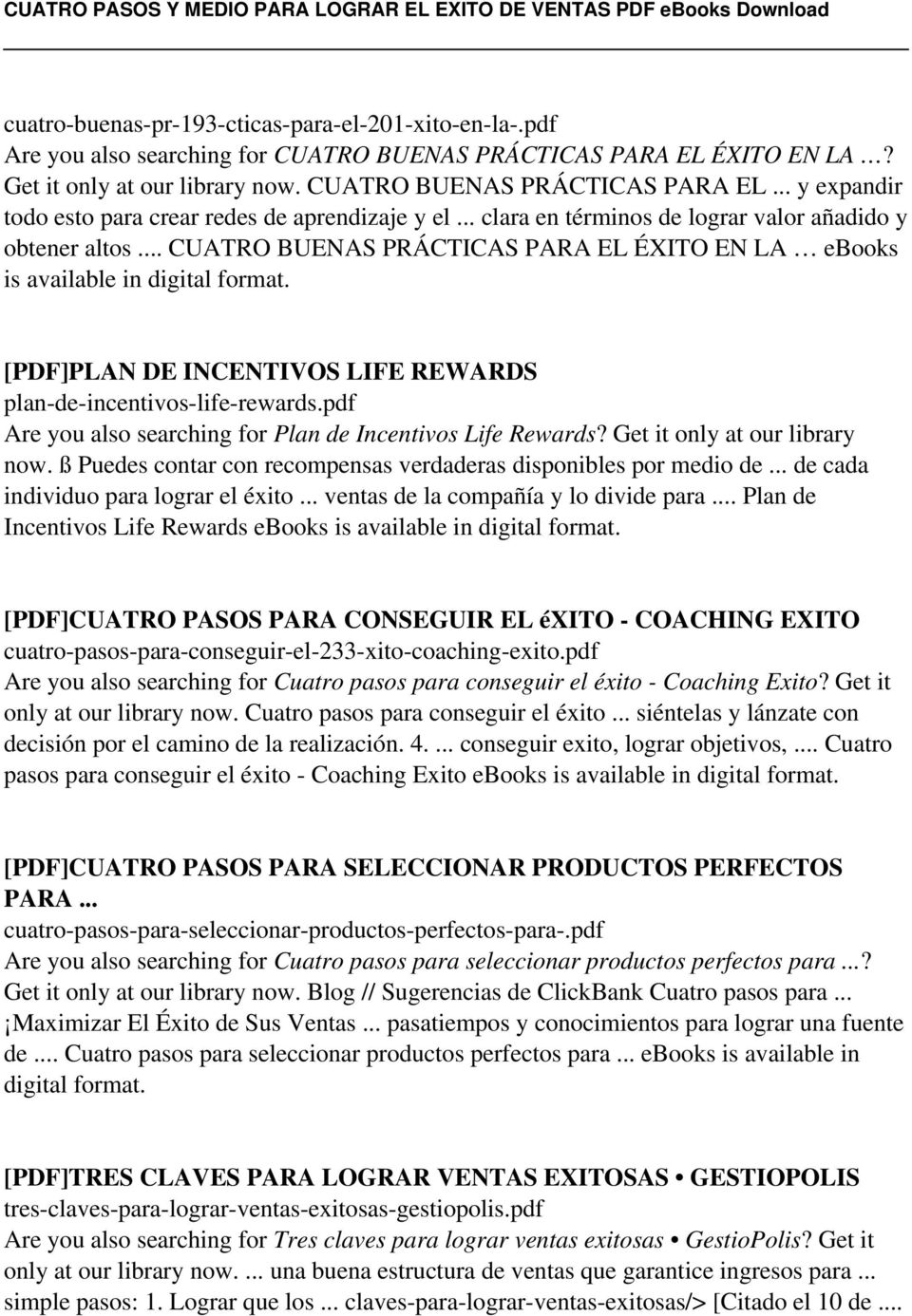 .. CUATRO BUENAS PRÁCTICAS PARA EL ÉXITO EN LA ebooks is available in digital [PDF]PLAN DE INCENTIVOS LIFE REWARDS plan-de-incentivos-life-rewards.