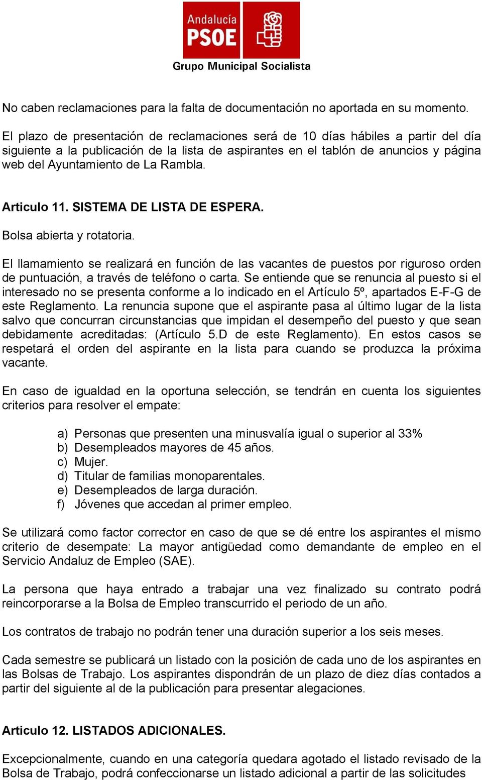 Rambla. Articulo 11. SISTEMA DE LISTA DE ESPERA. Bolsa abierta y rotatoria.