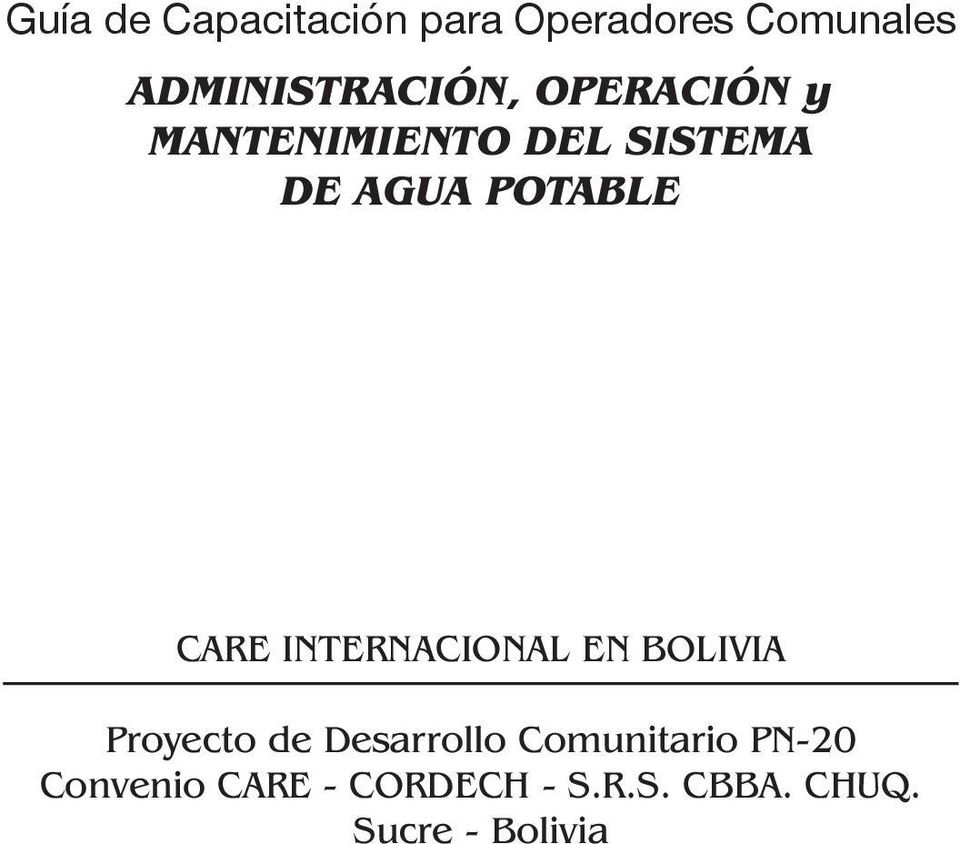 POTABLE CARE INTERNACIONAL EN BOLIVIA Proyecto de Desarrollo