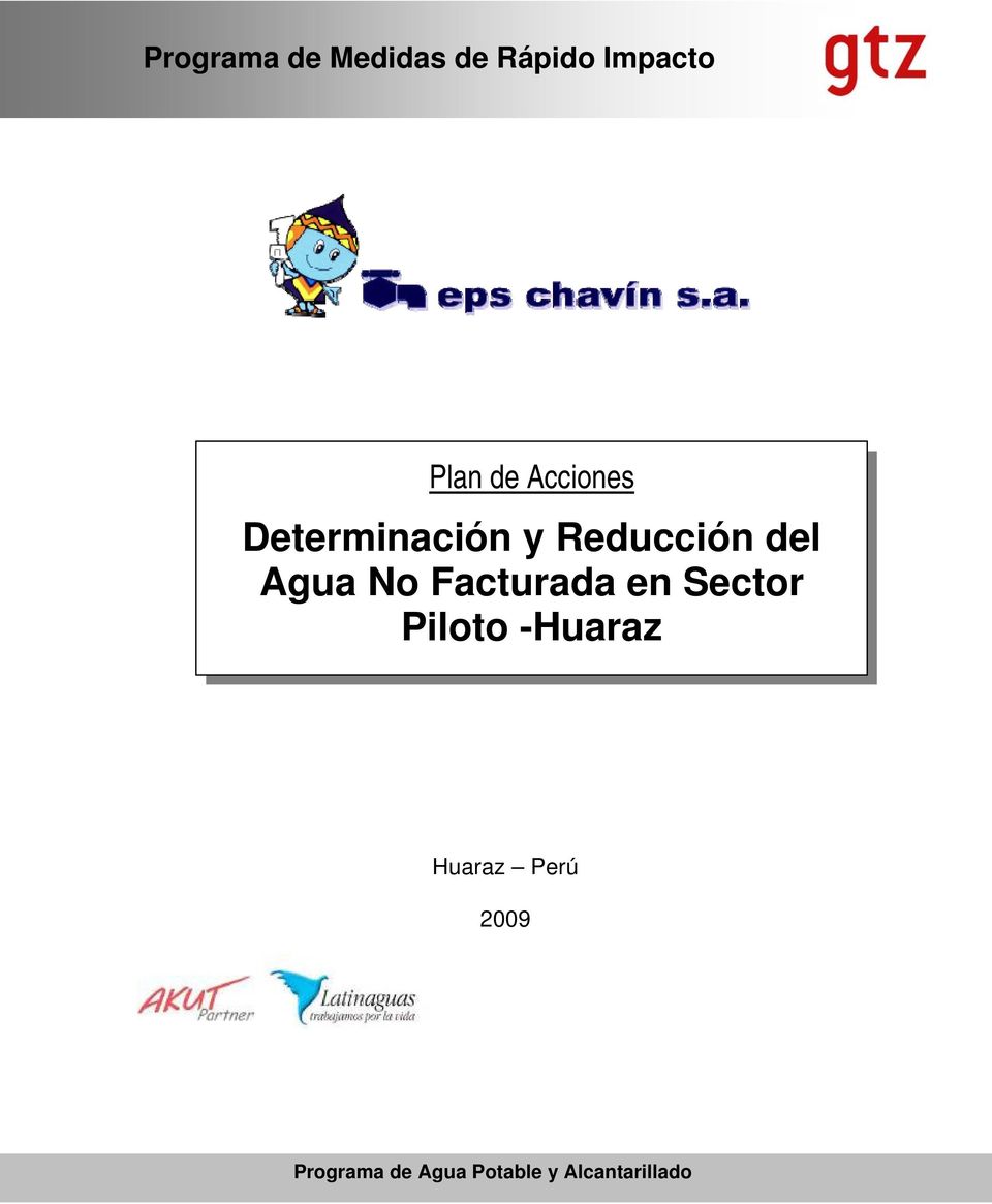 Facturada en Sector Piloto -Huaraz Huaraz Perú