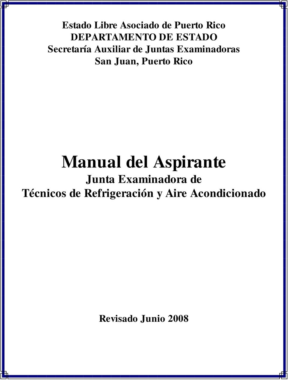 Juan, Puerto Rico Manual del Aspirante Junta Examinadora