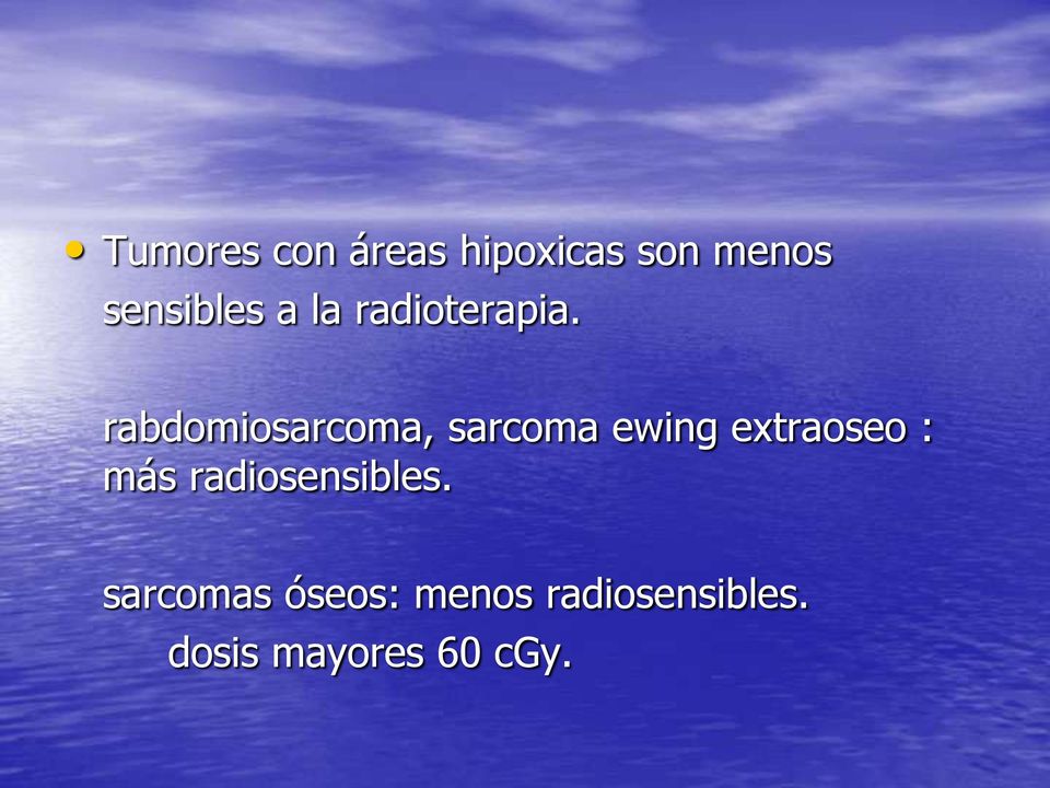 rabdomiosarcoma, sarcoma ewing extraoseo : más