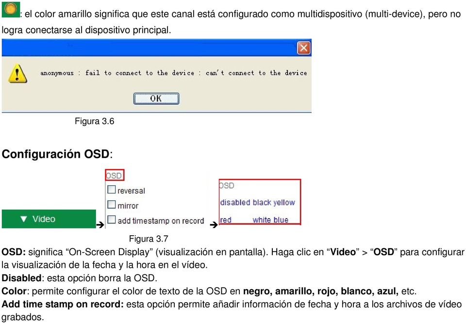Haga clic en Video > OSD para configurar la visualización de la fecha y la hora en el vídeo. Disabled: esta opción borra la OSD.