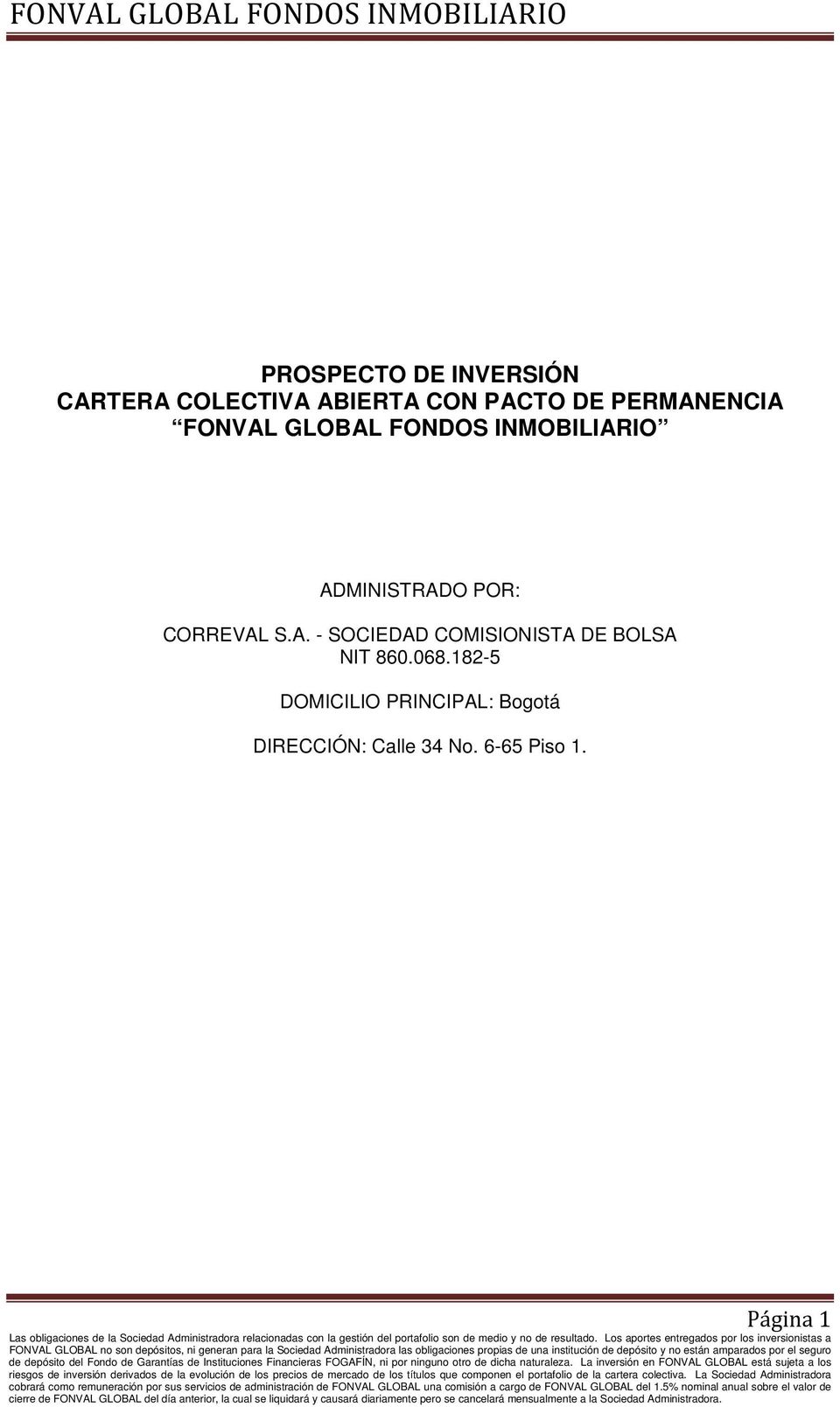 CORREVAL S.A. - SOCIEDAD COMISIONISTA DE BOLSA NIT 860.068.