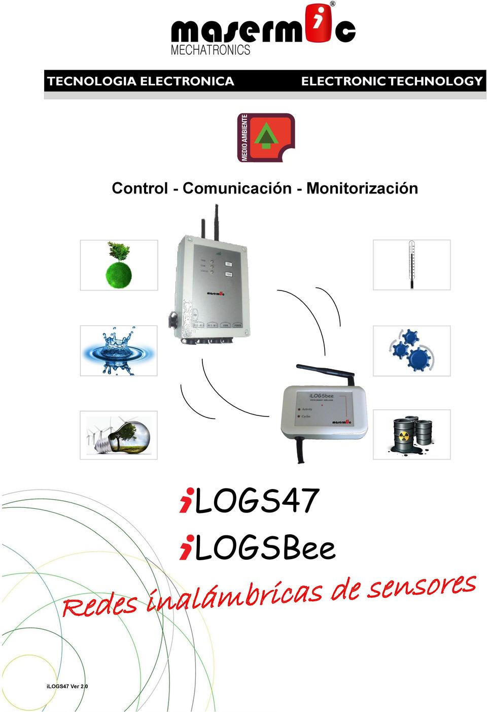 Monitorización LOGS47 LOGSBee Redes