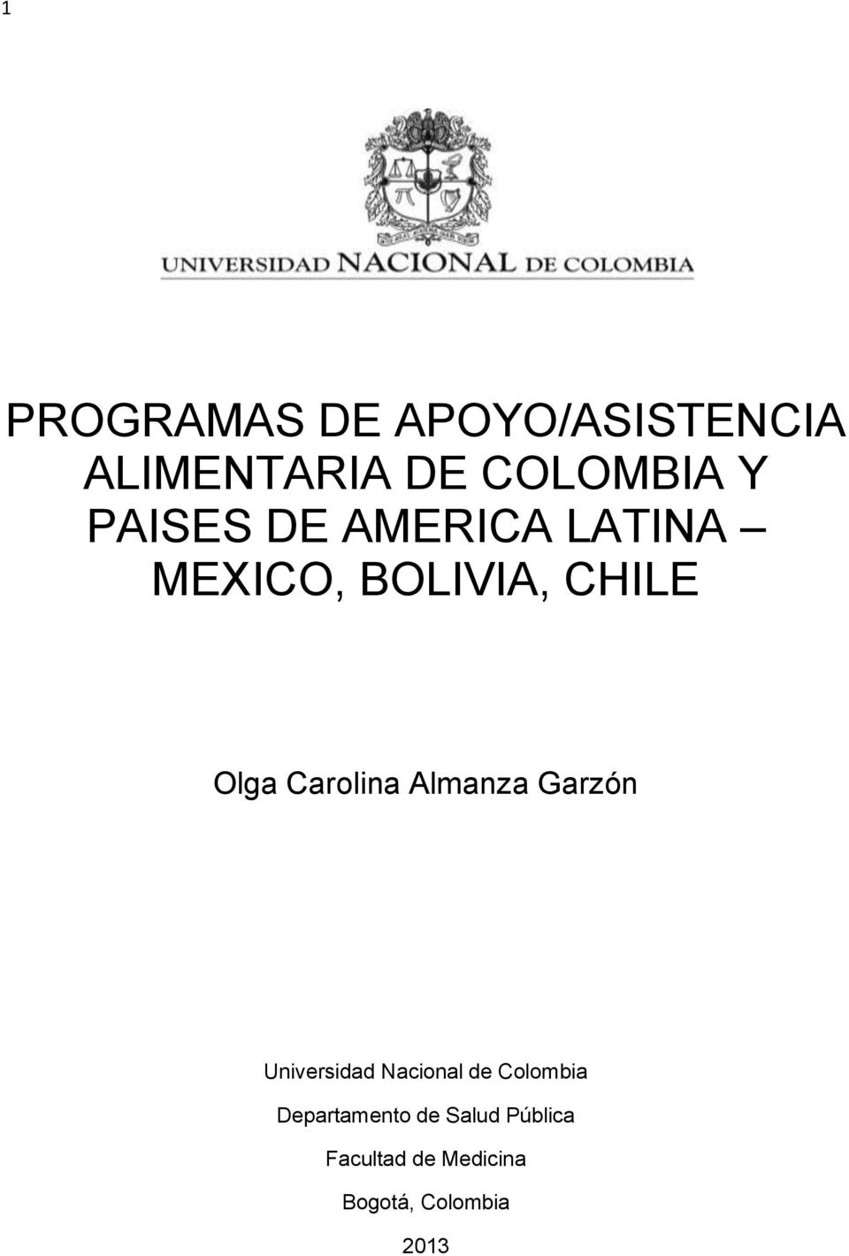 Carolina Almanza Garzón Universidad Nacional de Colombia