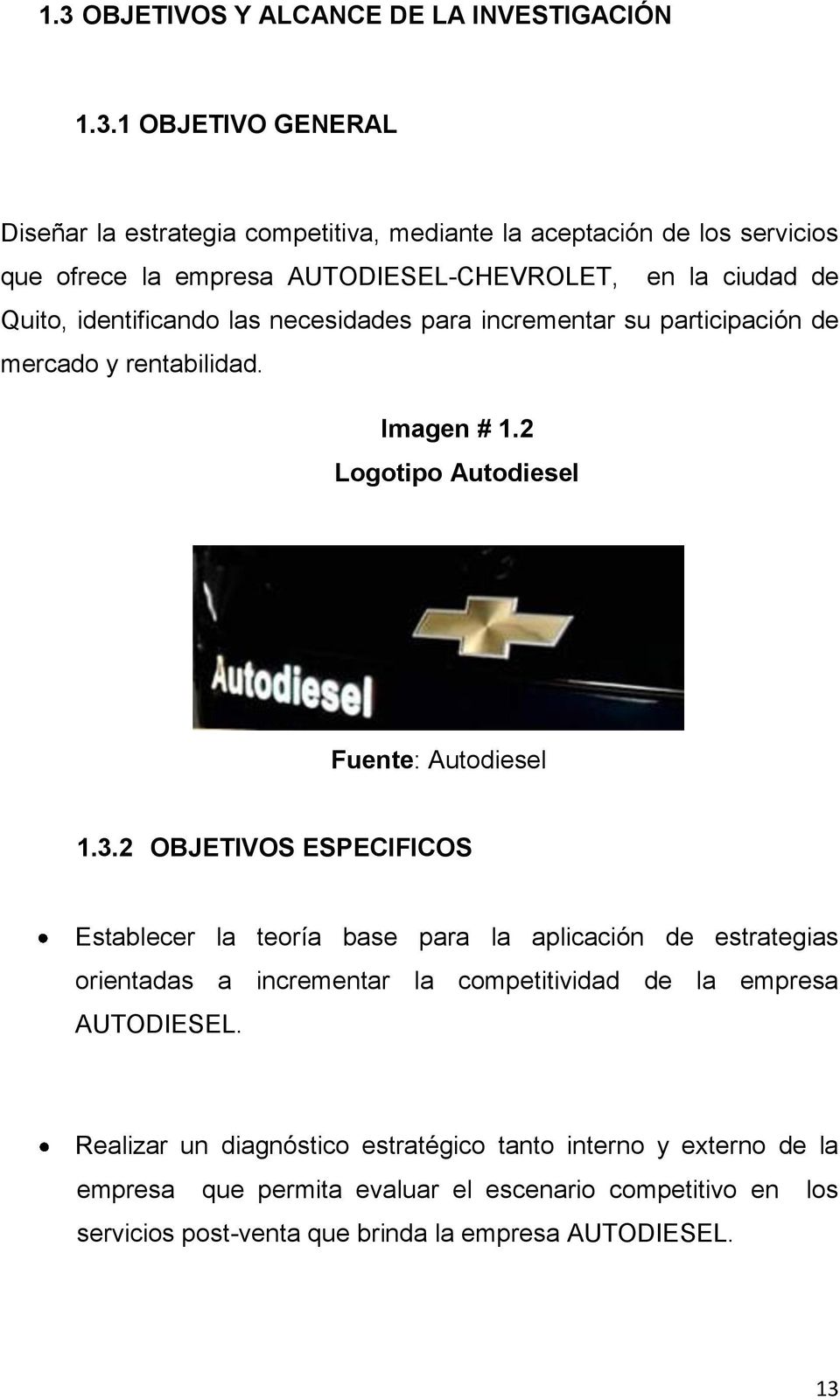 2 Logotipo Autodiesel Fuente: Autodiesel 1.3.