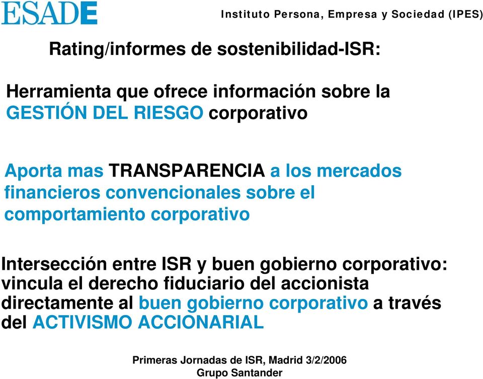 comportamiento corporativo Intersección entre ISR y buen gobierno corporativo: vincula el derecho