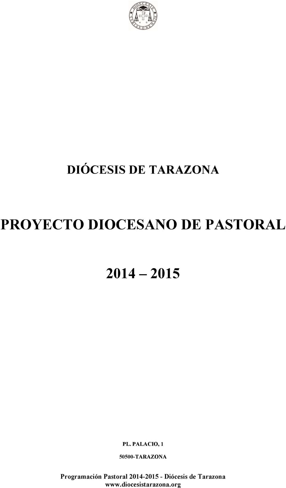 DIOCESANO E PASTORAL 2014-2015