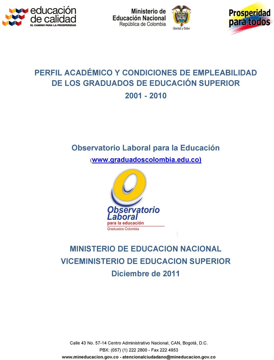 para la Educación (www.graduadoscolombia.edu.