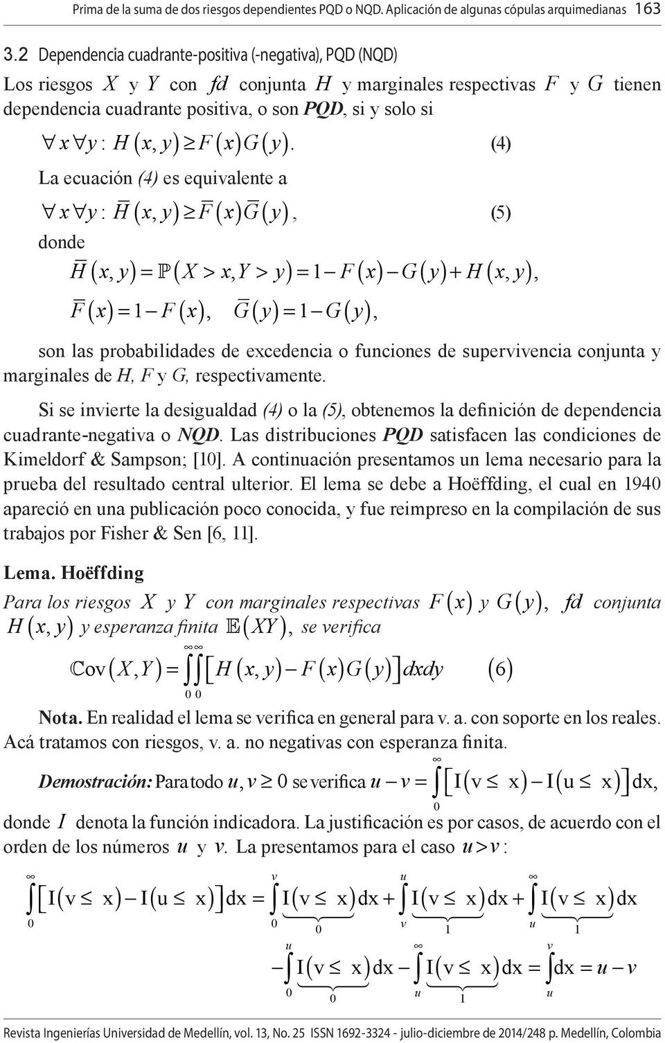 y: H xy, F xg y. (4) La ecuación (4) es equivalente a ( ) ( ) ( ) x y: H xy, F xg y.