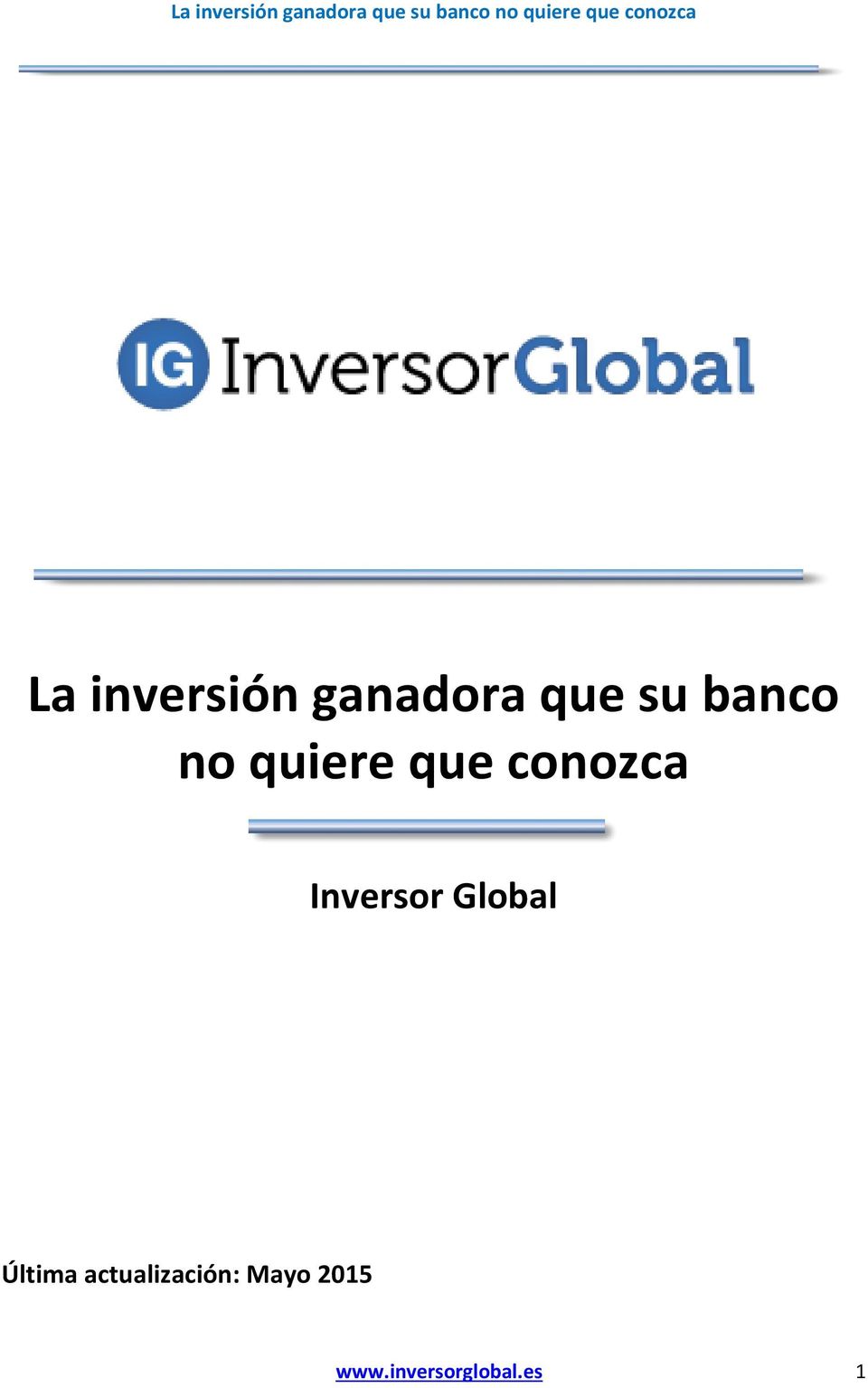 Inversor Global Última